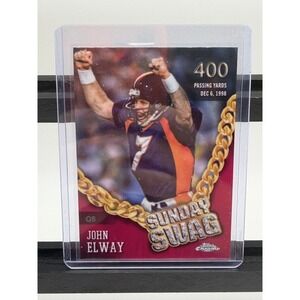 2024 Topps Chrome John Elway Sunday Swag Denver Broncos SS-16 NM